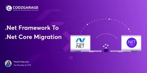 How to Migrate From .Net Framework To .Net Core