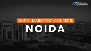 Digital marketing course in Noida