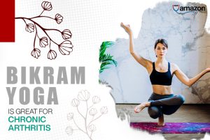 Bikram Yoga for Arthritis: Tailoring the Practice to Individual Needs